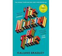 The Ministry of Time : The Instant Sunday Times and New York Times Bestseller