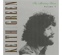 The Ministry Years Volume 1 1977-1979 by Keith Green
