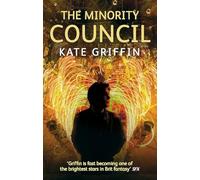 The Minority Council – A Matthew Swift novel