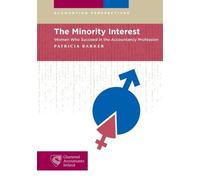 The Minority Interest: Women Who Succeed in the Accounting Profession