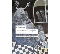 The Minotaur’s Daughter: Selected Poems (The Slovak List)