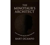The minotaur's architect