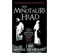 The Minotaur's Head: An Eberhard Mock Investigation