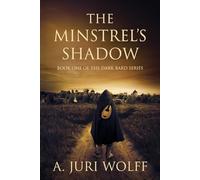 The Minstrel's Shadow: 1 (The Dark Bard Series)