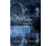 The Minutes Behind Us