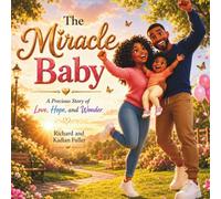 The Miracle Baby