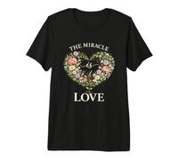 The Miracle is Love Beautiful Flower Heart Garland Premium T-Shirt