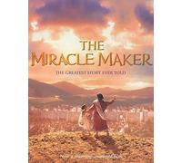 The Miracle Maker