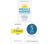 The Miracle Morning, The 5 Second Shift & The 5 AM Formula 3 Books Collection Set