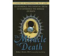 The Miracle of Death by Betty J. Kovacs (2003-01-31)