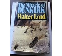 The Miracle of Dunkirk