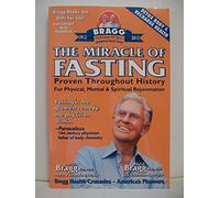 The Miracle of Fasting