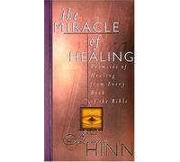 The Miracle of Healing