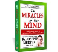 THE MIRACLE OF MIND-JOSEPH MURPHY