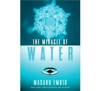 The Miracle of Water : Volume 9