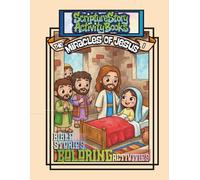 The Miracles of Jesus Pt1: Scripture Story Activity Books