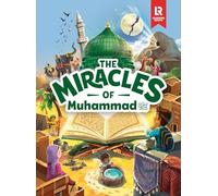 The Miracles of Muhammad