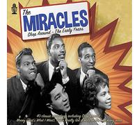 The Miracles - Shop Around - The Early Years