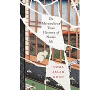 The Miraculous True History of Nomi Ali