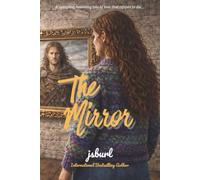 The Mirror: A sweeping, haunting tale of love that refuses to die