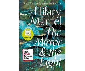 The Mirror and the Light by Hilary Mantel (English) Paperback Book