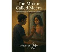The Mirror Called Meera