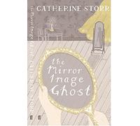 The Mirror Image Ghost