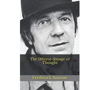 The (Mirror-)Image of Thought