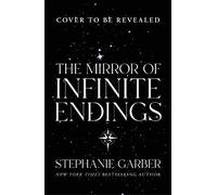 The Mirror of Infinite Endings