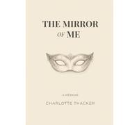 The Mirror of Me