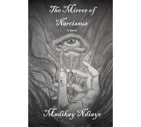 The Mirror of Narcissus