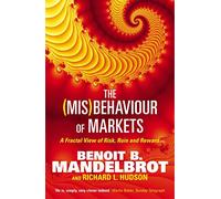 The (Mis)Behaviour of Markets: A Fractal View of Risk, Ruin and Reward