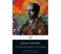 The Mis-Education of the Negro