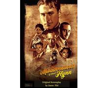 The Misadventures of Errol Flynn: Original Screenplay