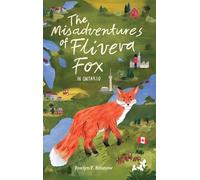 The Misadventures of Flivera Fox: In Ontario
