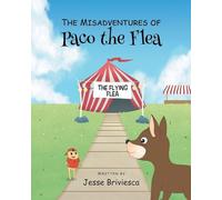 The Misadventures of Paco The Flea