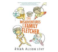 The Misadventures of the Family Fletcher: 1