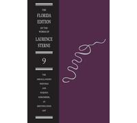 The Miscellaneous Writings and Sterne's Subscribers, an Identification List (Florida Edition of the Works of Laurence Sterne): 9