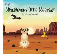 The Mischievous Little Meerkat