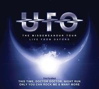The Misdemeanour Tour by Ufo (2013-08-13)