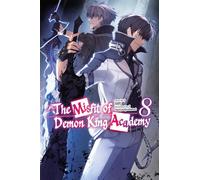 The Misfit of Demon King Academy, Vol. 8 (light novel)