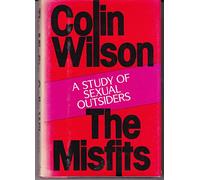 The Misfits: A Study of Sexual Outsiders