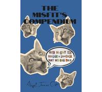 The Misfit's Compendium: A Catalyst For Change