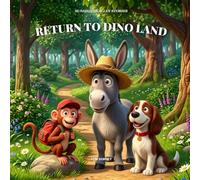 The Misfits: Return to Dino Land: A Sunshine Valley Adventure