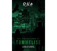 The Misfortunes of Tommelise: (A Dark Why Choose Thumbelina Retelling)