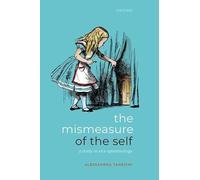 The Mismeasure of the Self: A Study in Vice Epistemology