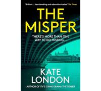 The Misper: The latest gripping police procedural from the author of major ITV drama The Tower (Main)