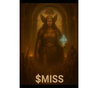 The $MISS Rachel Blackbook: 1 (SydTek University Sub-DAO Blackbooks)