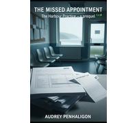 The Missed Appointment: A Harbour Practice prequel