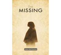 The Missing: 100 True Stories of Disappearances That Haunt Investigators (Crime & Mystery)